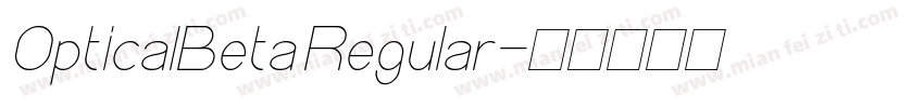 OpticalBeta Regular字体转换